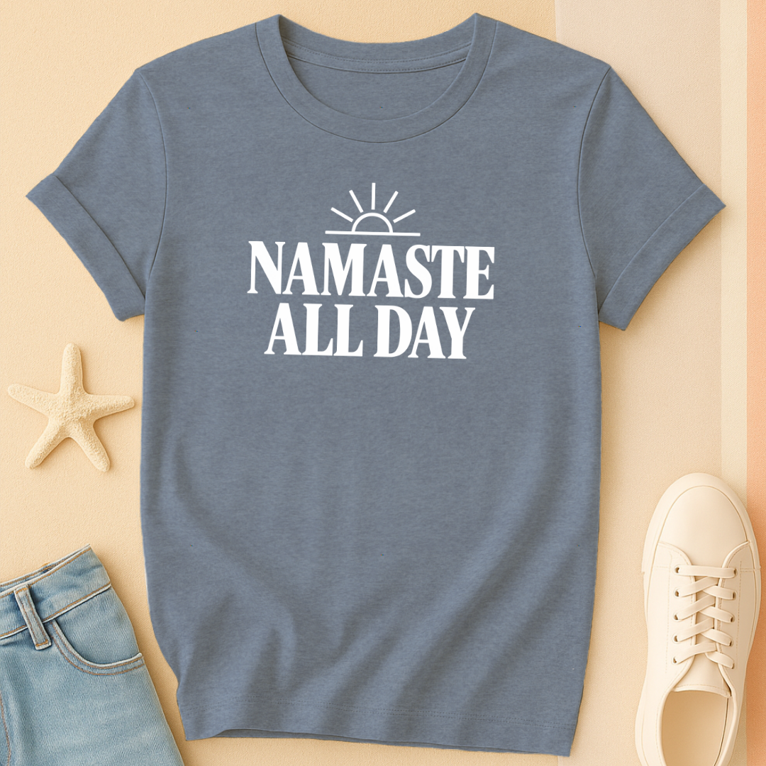 Namaste All Day Tee
