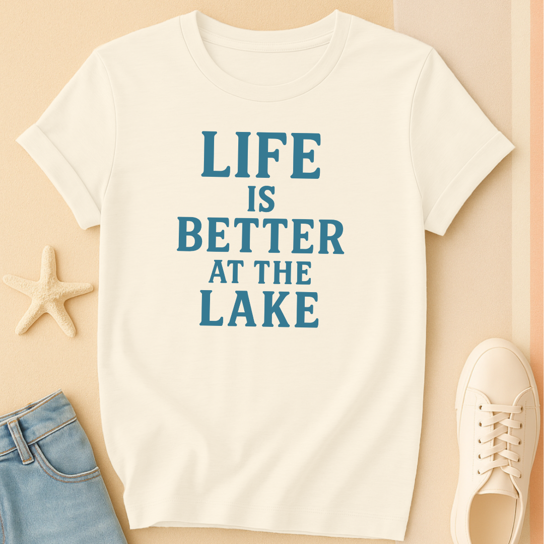 Life is Better Lake T-Shirt