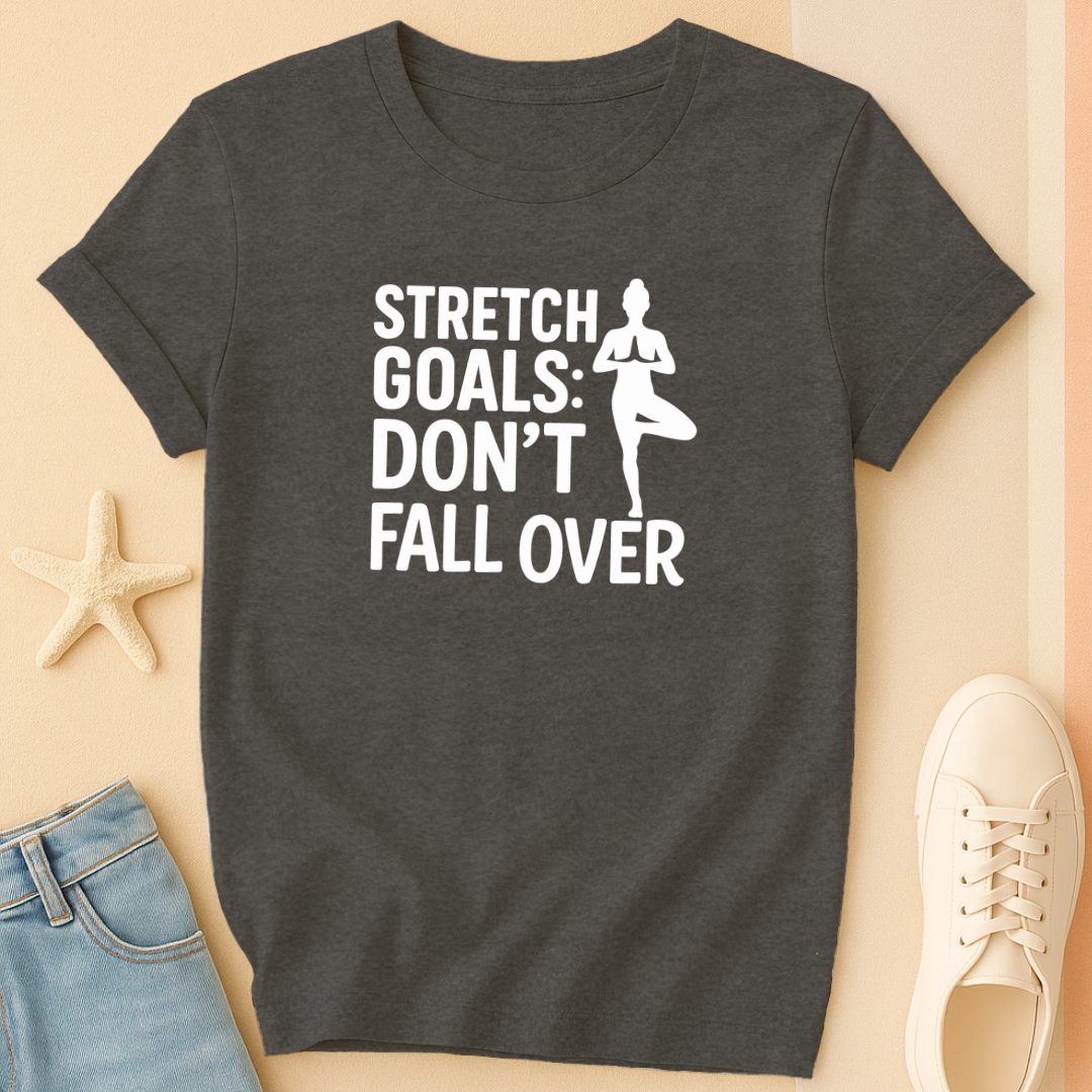 Stretch Goals T-Shirt