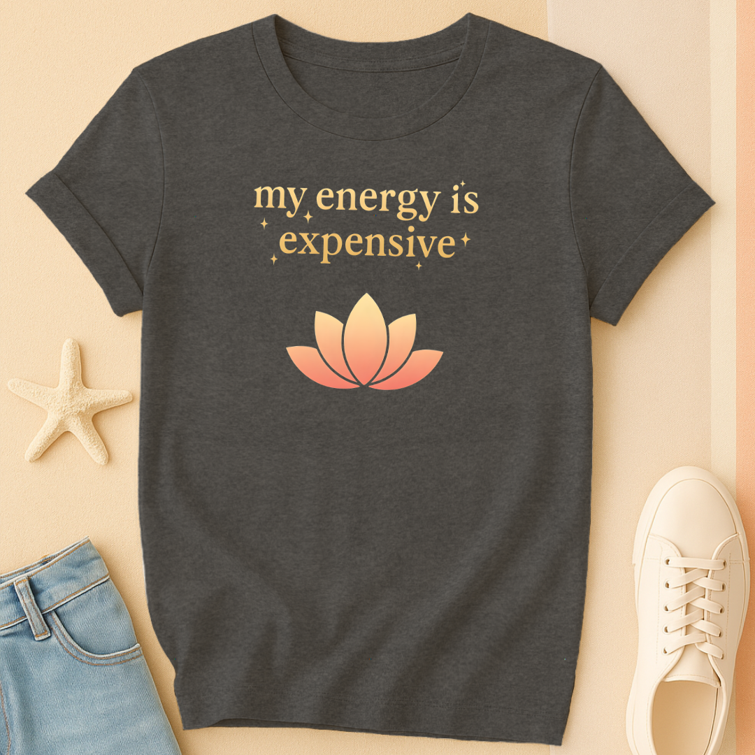 Expensive Energy T-Shirt