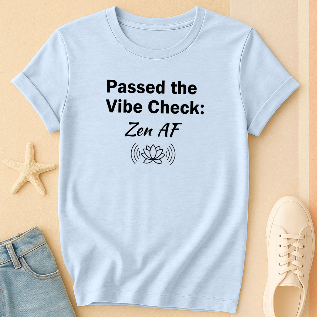 Passed Vibe Check T-Shirt
