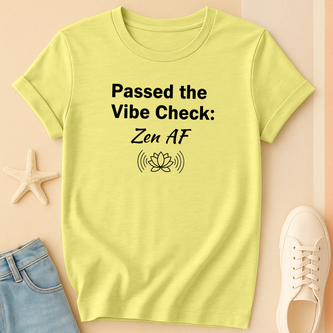 Passed Vibe Check T-Shirt