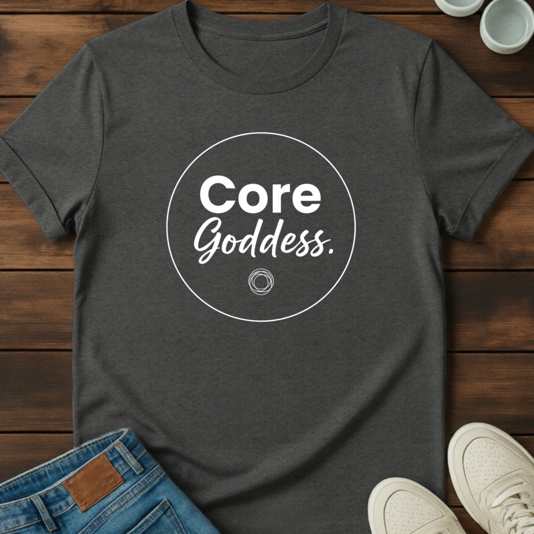 Core Goddess T-Shirt
