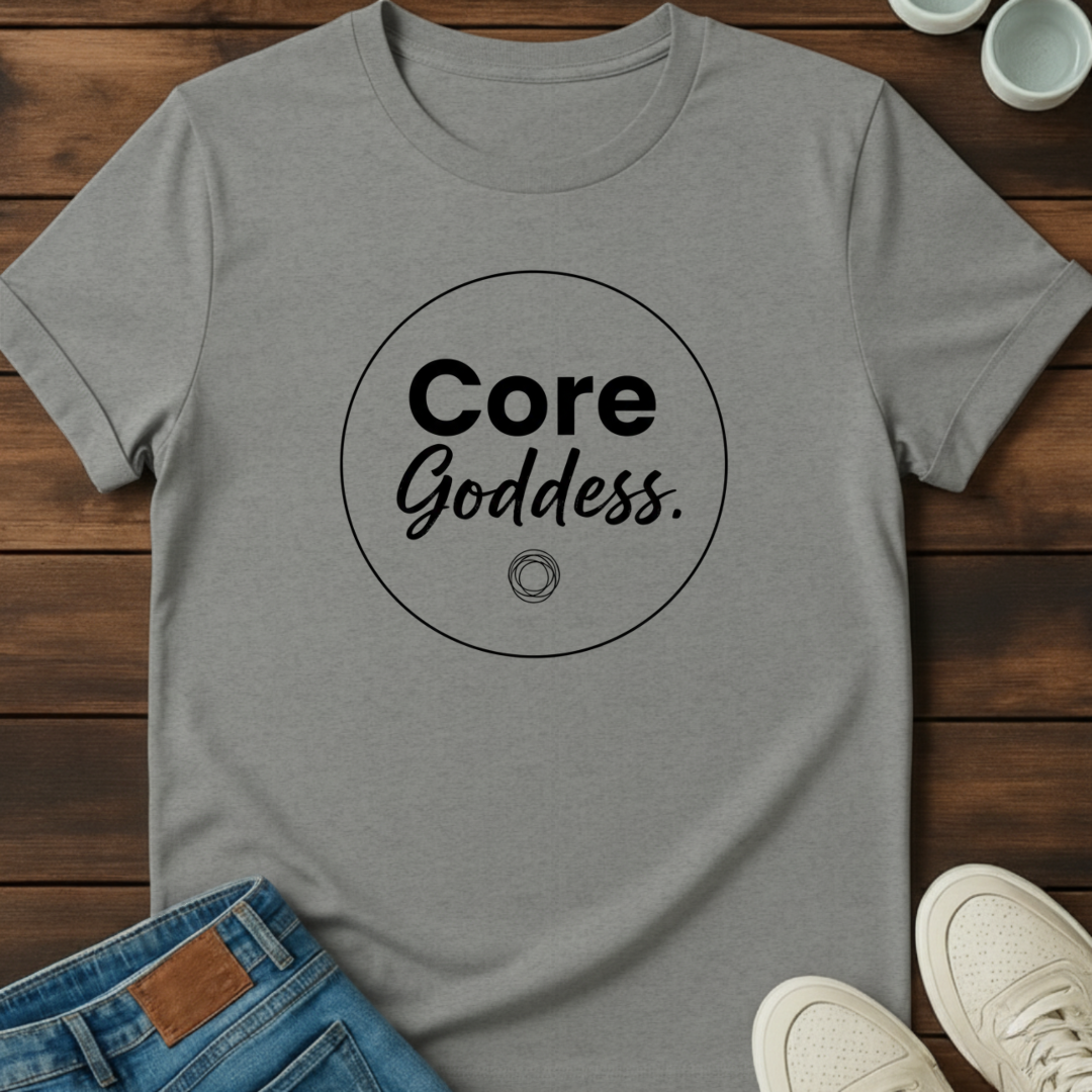 Core Goddess T-Shirt