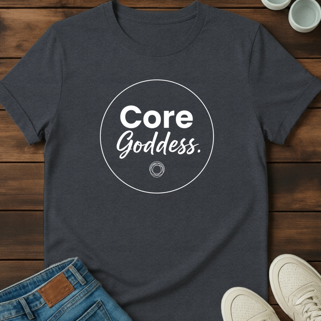 Core Goddess T-Shirt