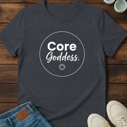 Core Goddess T-Shirt