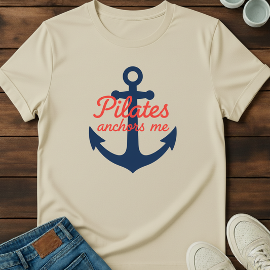 Pilates Anchors Me T-Shirt