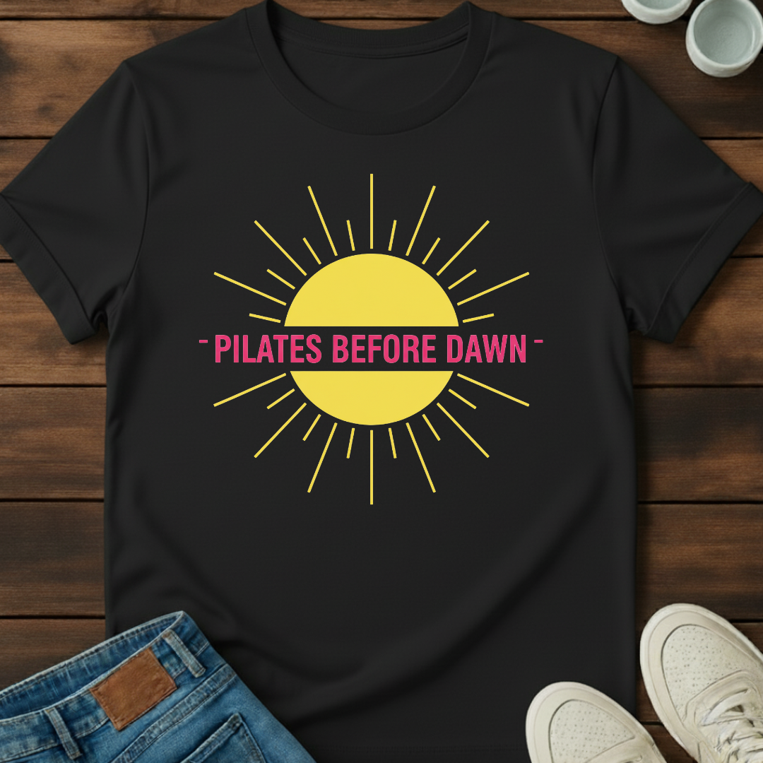 Pilates Before Dawn T-Shirt