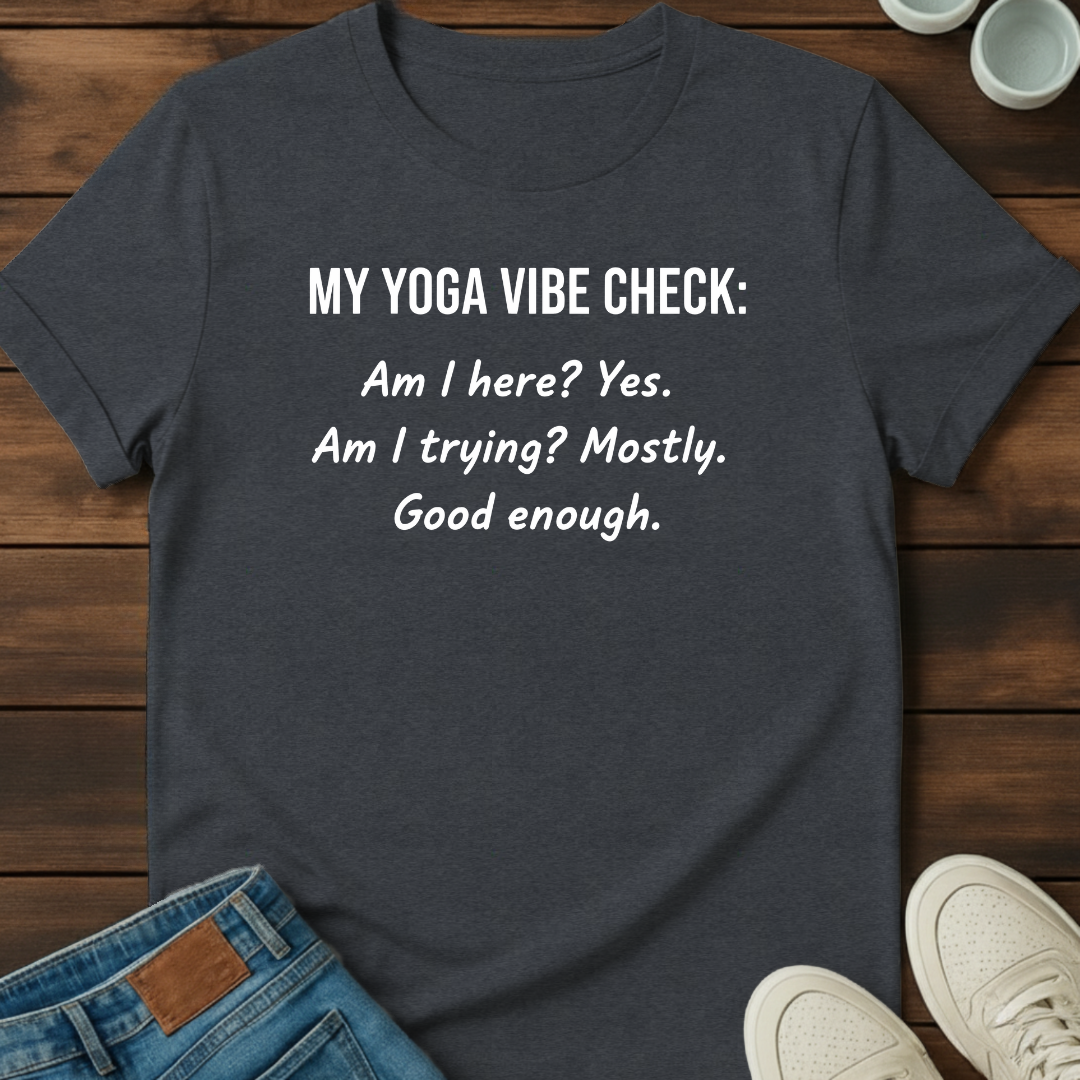 Yoga Vibe Check T-Shirt