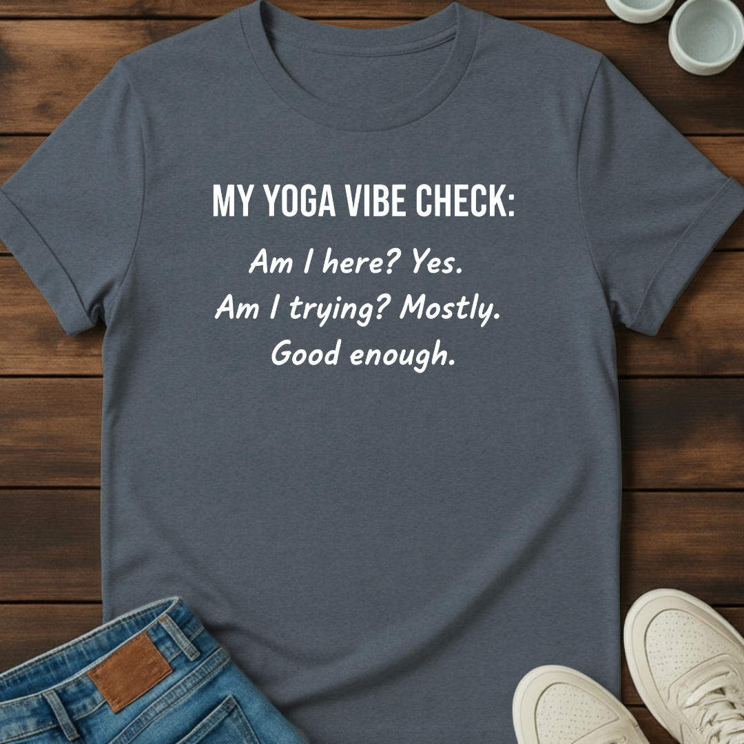 Yoga Vibe Check T-Shirt