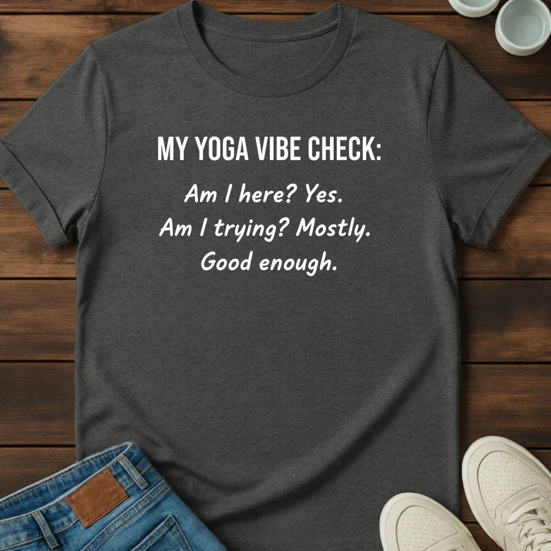 Yoga Vibe Check T-Shirt