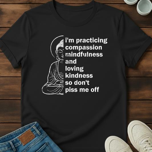 Mindfulness Practice T-Shirt