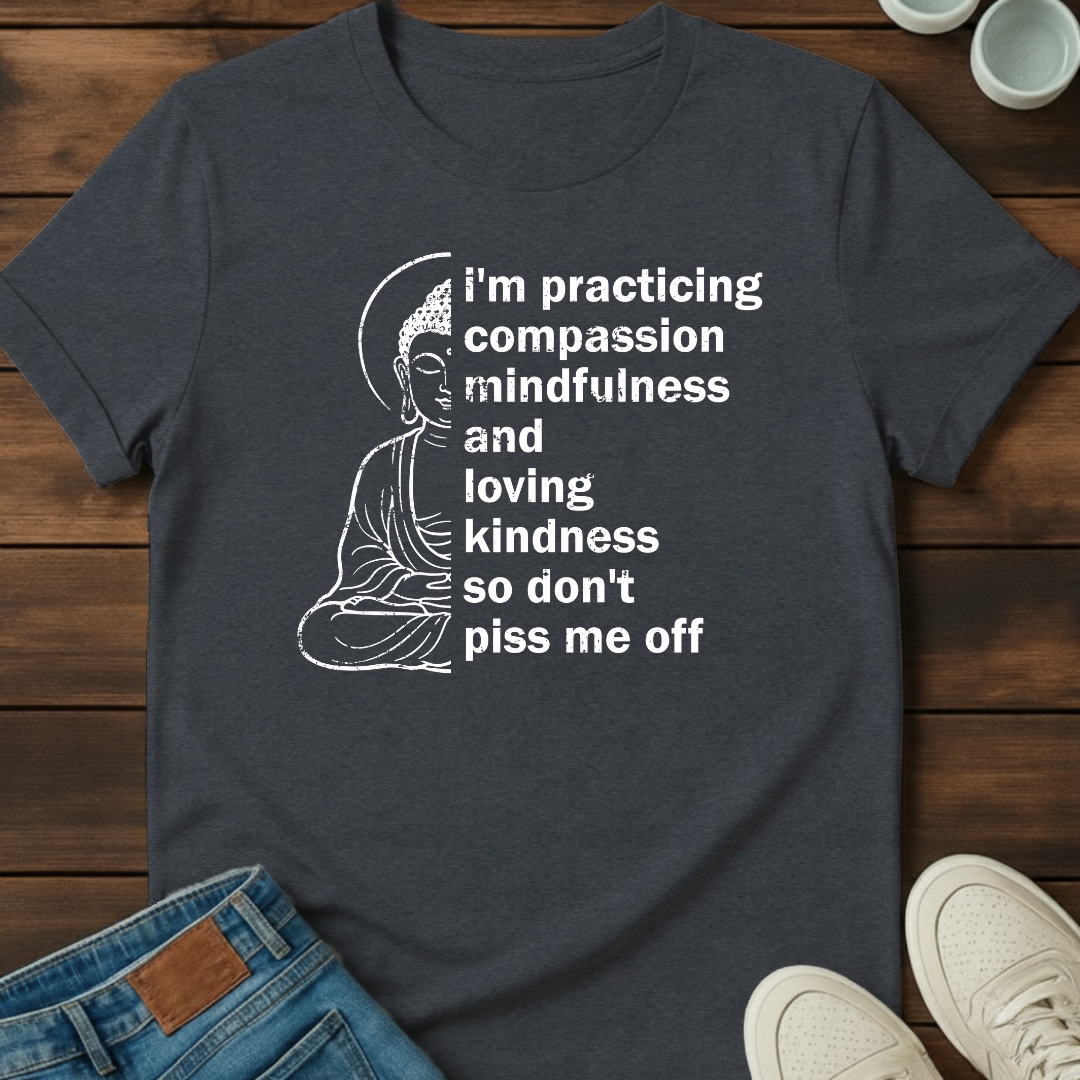 Mindfulness Practice T-Shirt