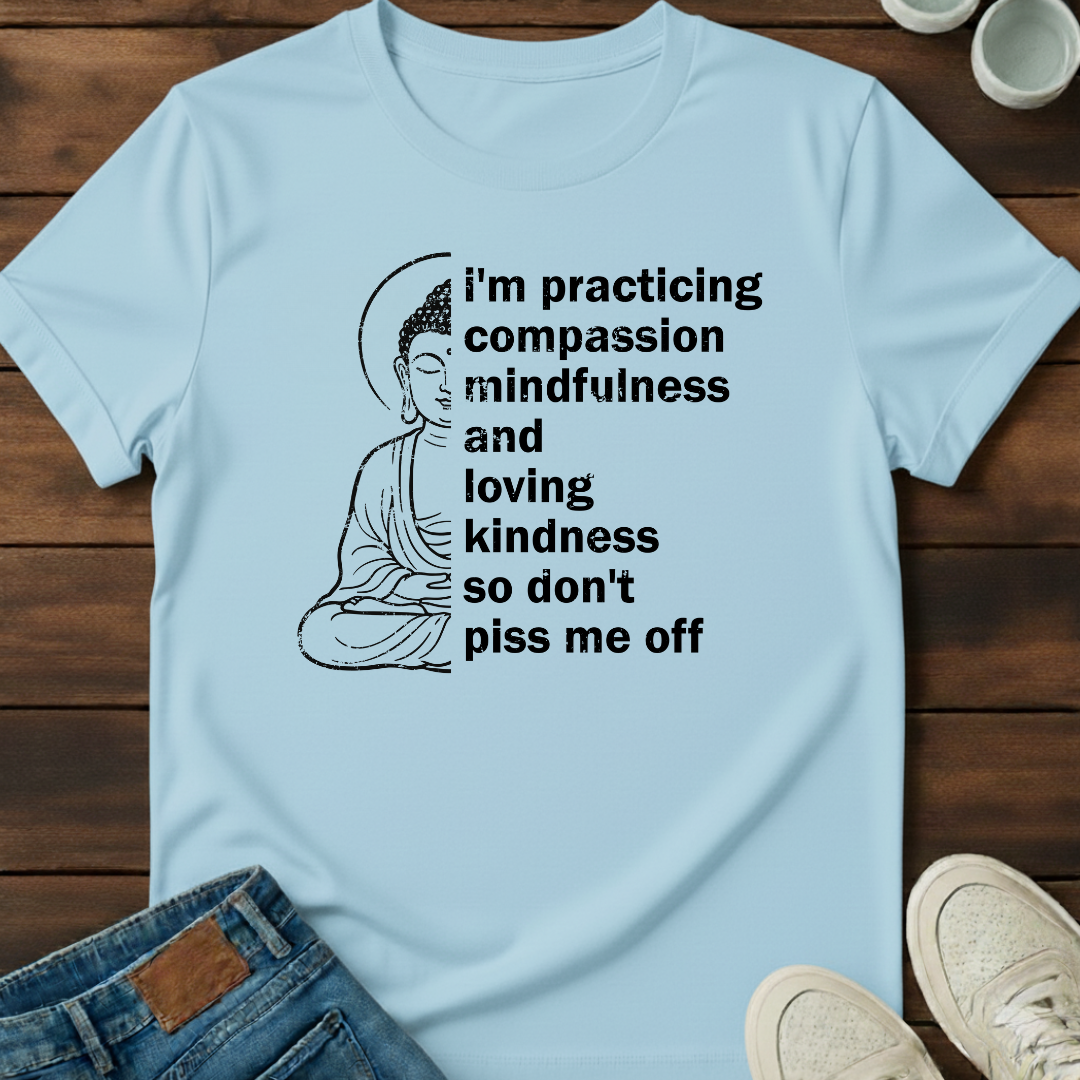 Mindfulness Practice T-Shirt