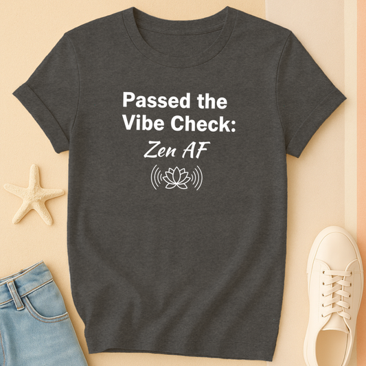 Passed Vibe Check T-Shirt