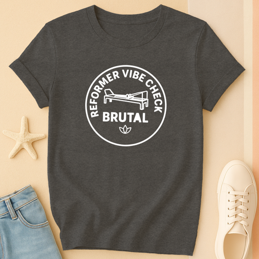 Brutal Reformer T-Shirt