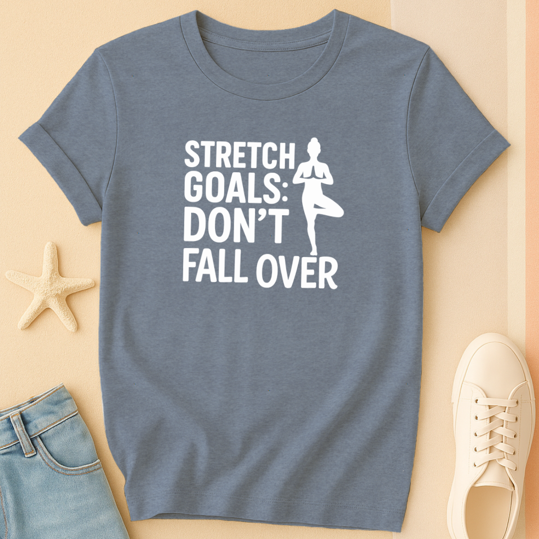 Stretch Goals T-Shirt