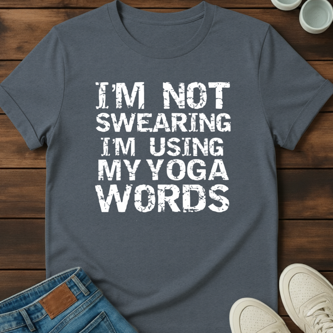 Not Swearing Yoga T-Shirt