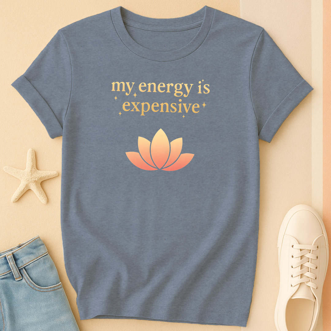 Expensive Energy T-Shirt