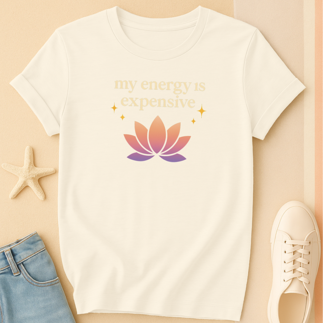Energy Is Expensive T-Shirt