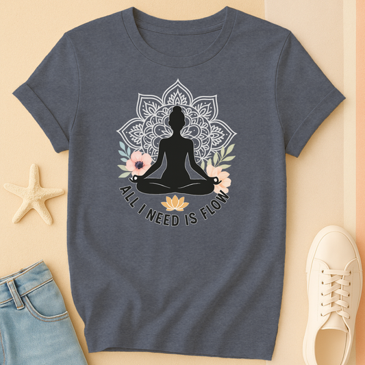 I Need Flow Tee
