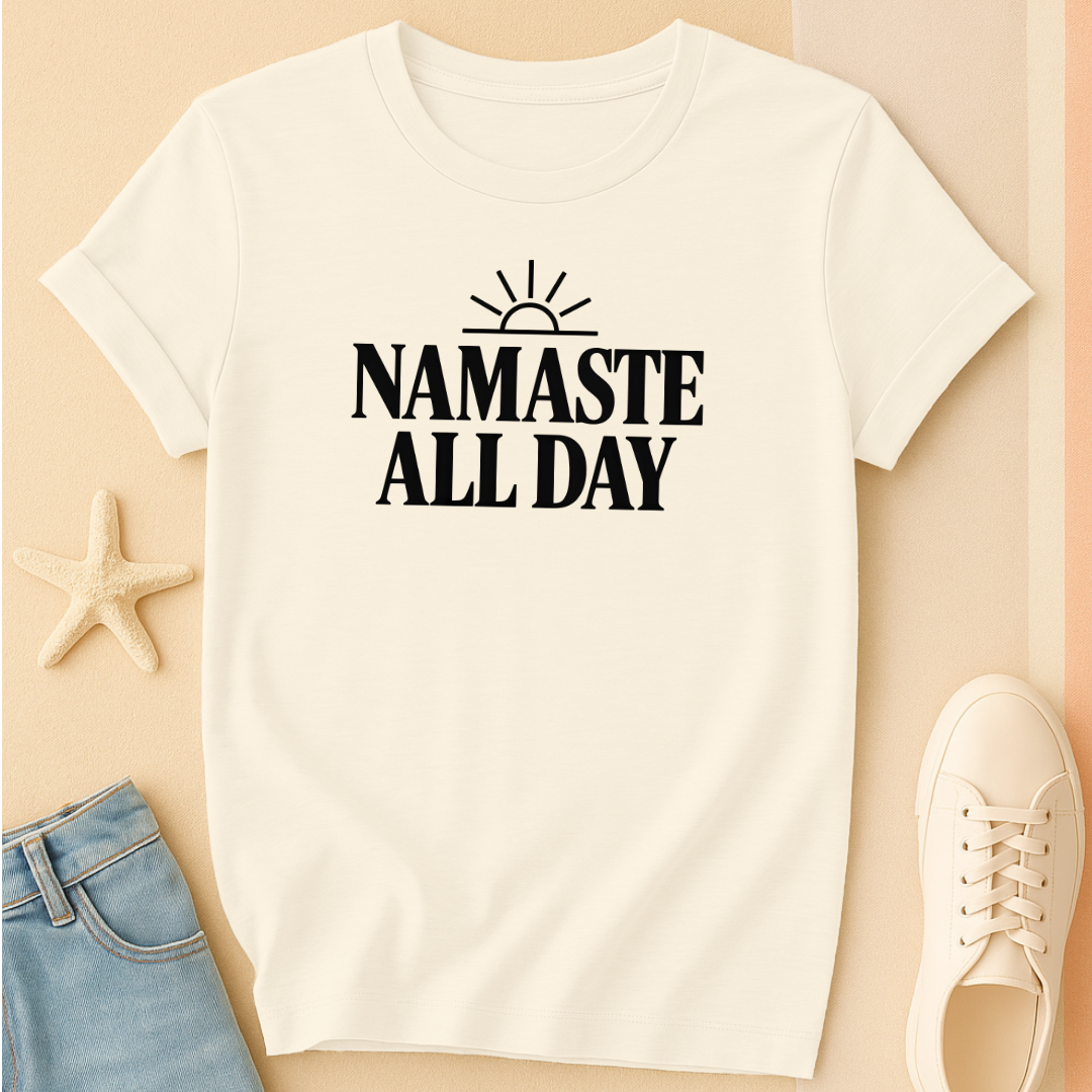 Namaste All Day Tee