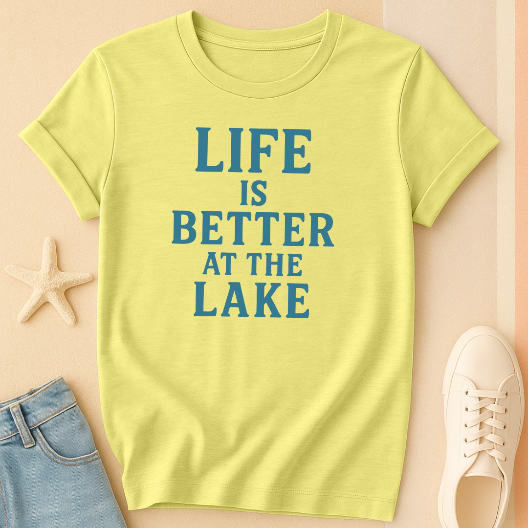 Life is Better Lake T-Shirt