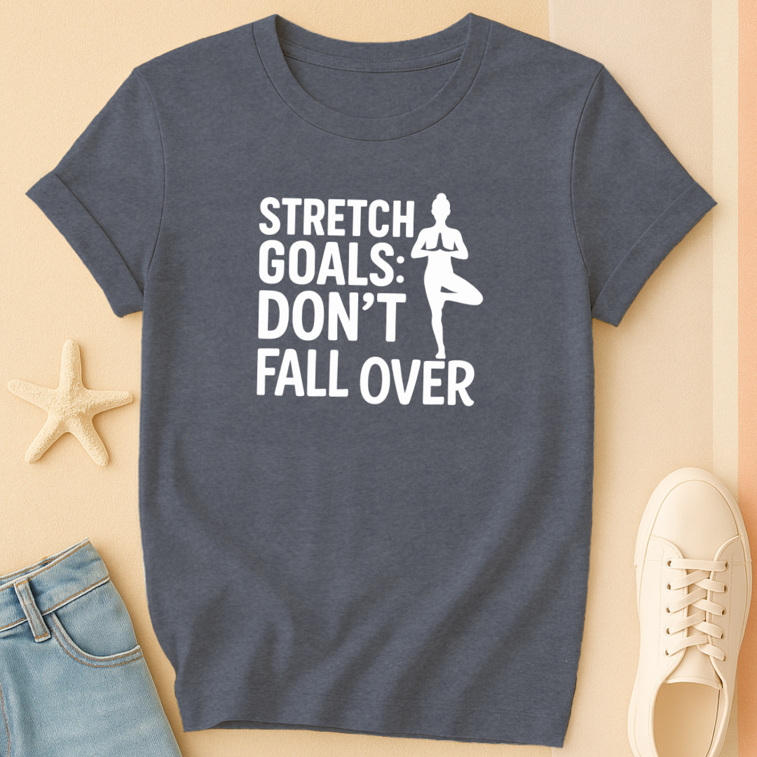 Stretch Goals T-Shirt