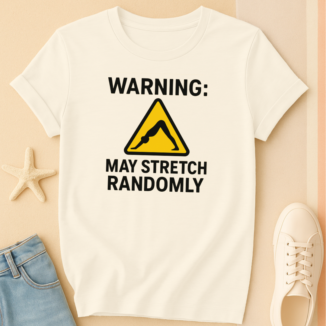 Warning Streching T-Shirt