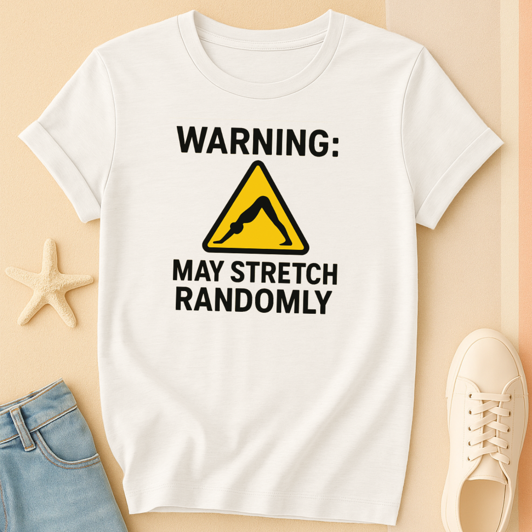 Warning Streching T-Shirt