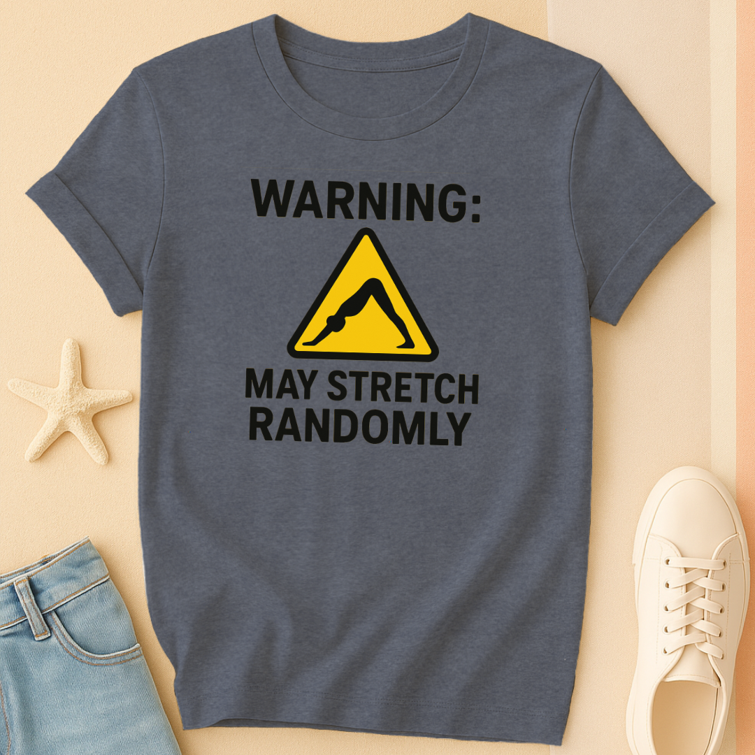Warning Streching T-Shirt