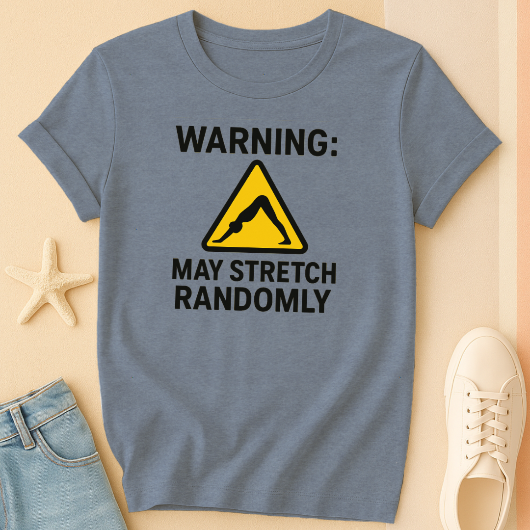 Warning Streching T-Shirt