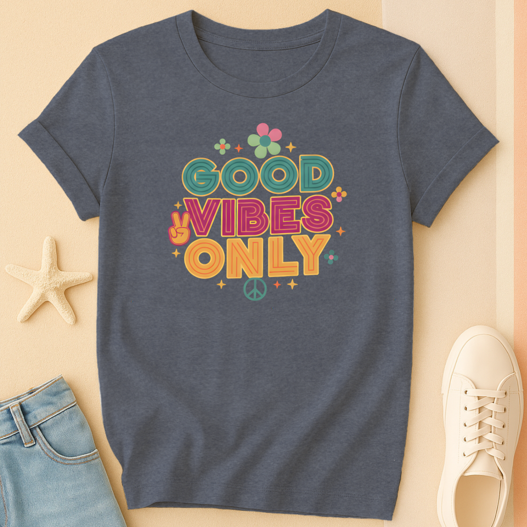 Good Vibes Only T-Shirt