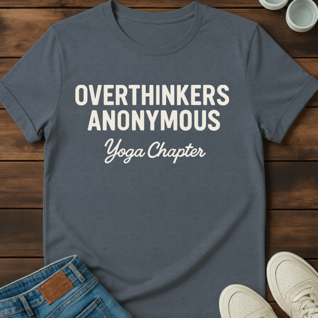 Overthinkers Yoga T-Shirt