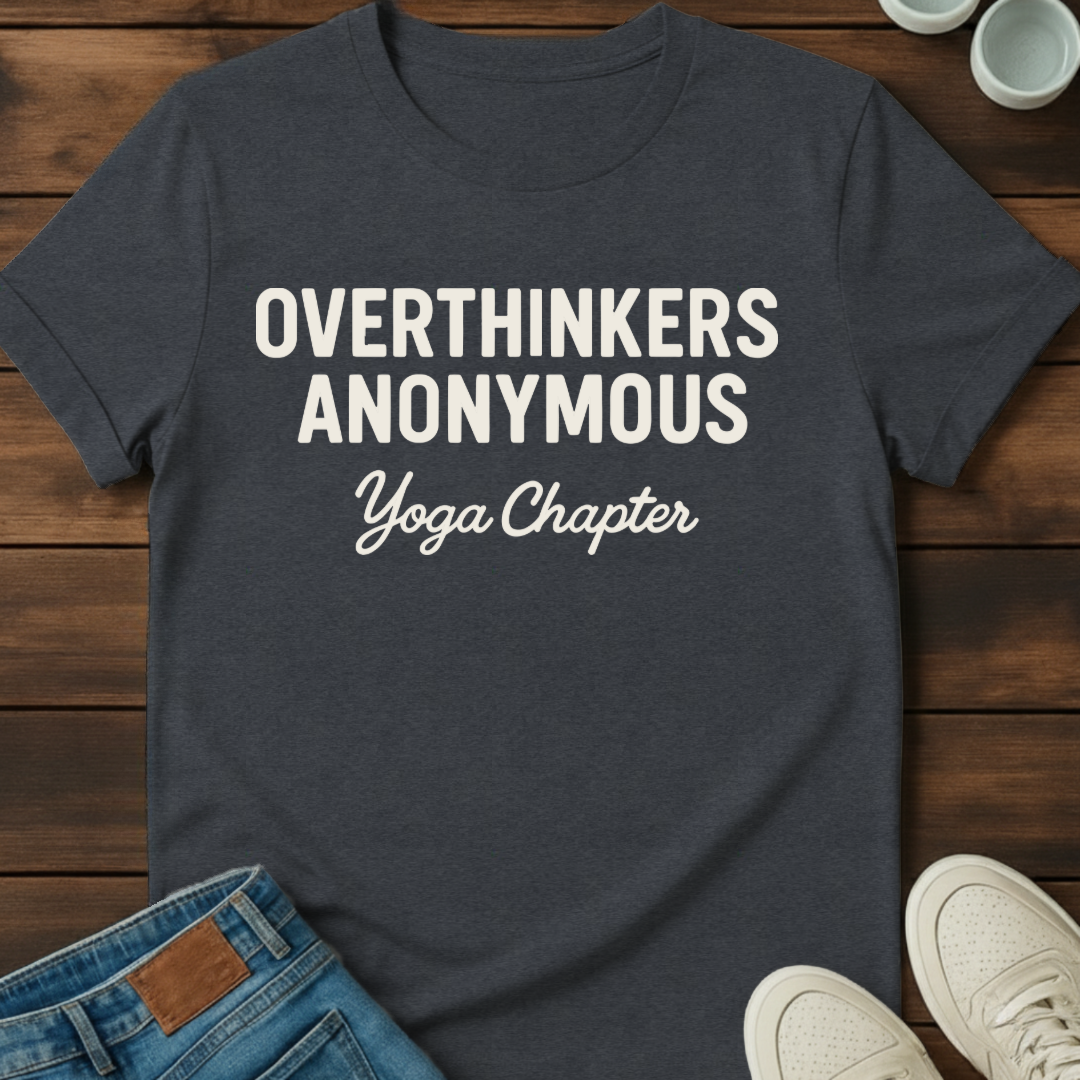 Overthinkers Yoga T-Shirt