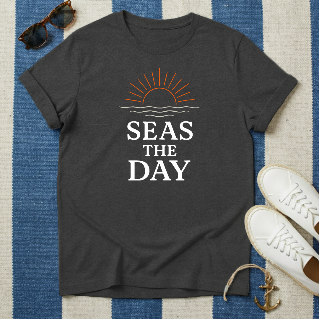 Seas The Day T-Shirt