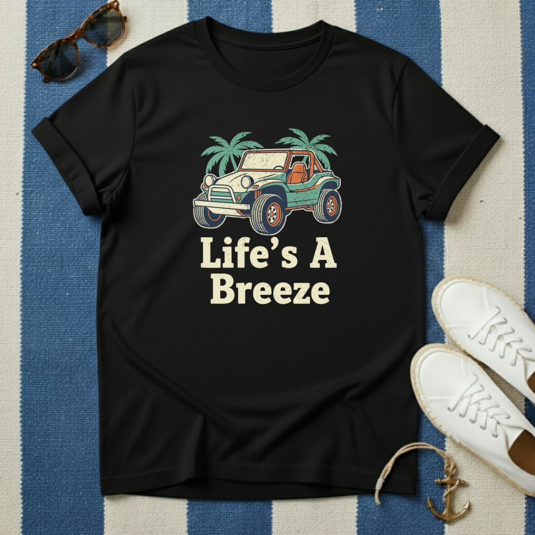 Life's a Breeze T-Shirt
