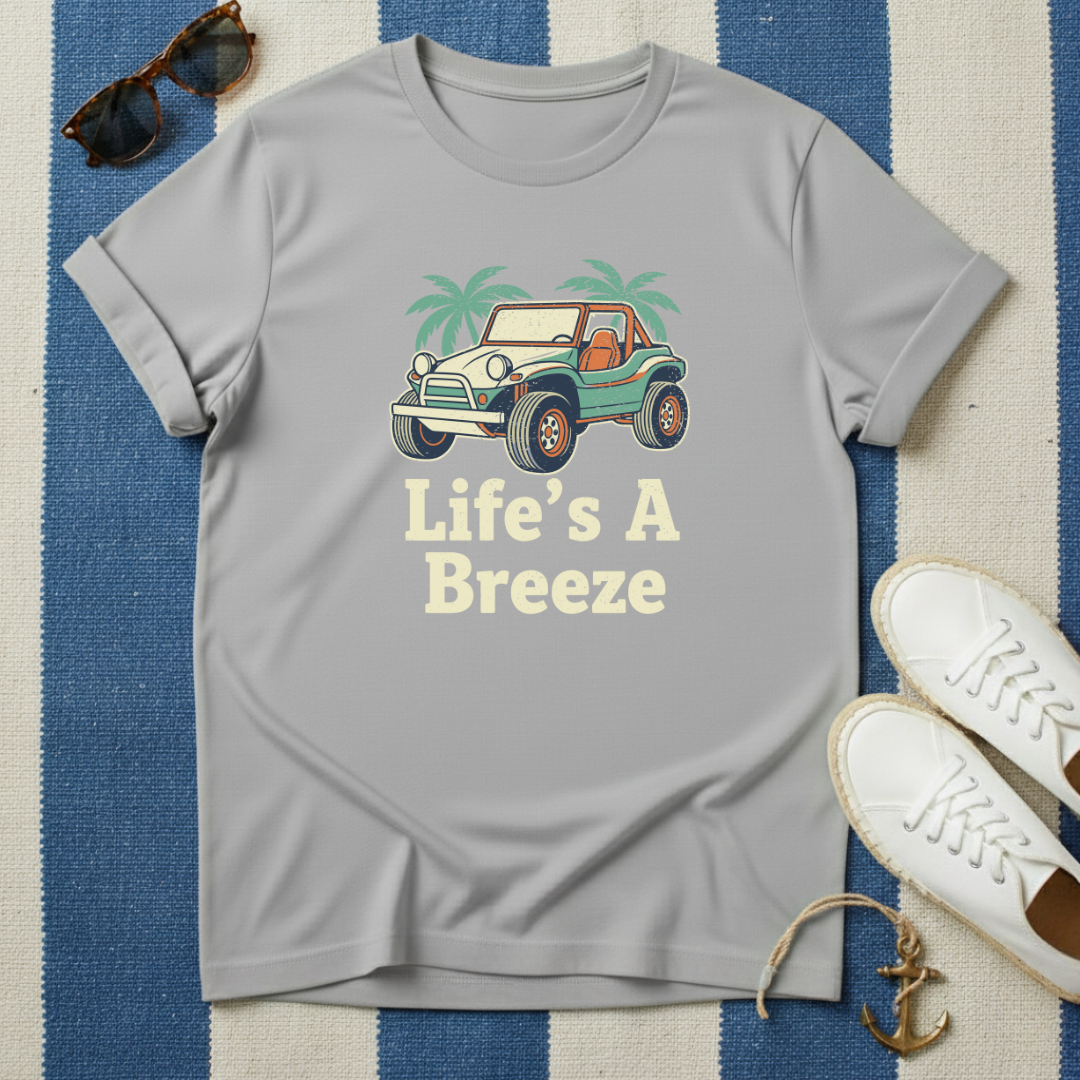 Life's a Breeze T-Shirt