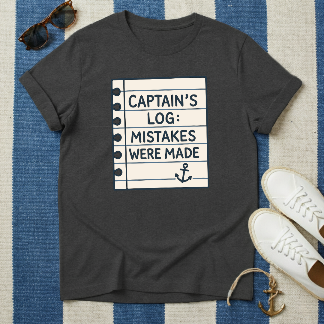 Mistakes Were Made T-Shirt