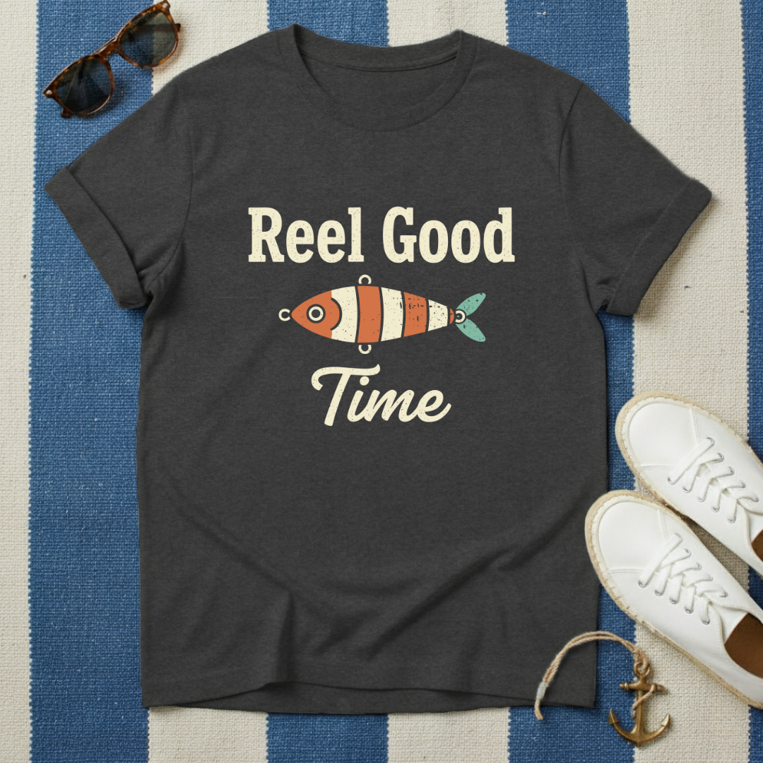Reel Good Time T-Shirt