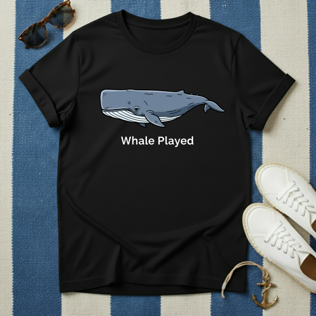 Whale Played T-Shirt