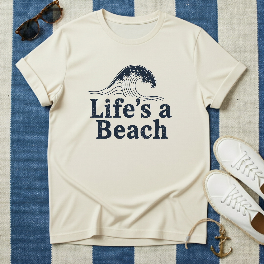 Life's a Beach T-Shirt