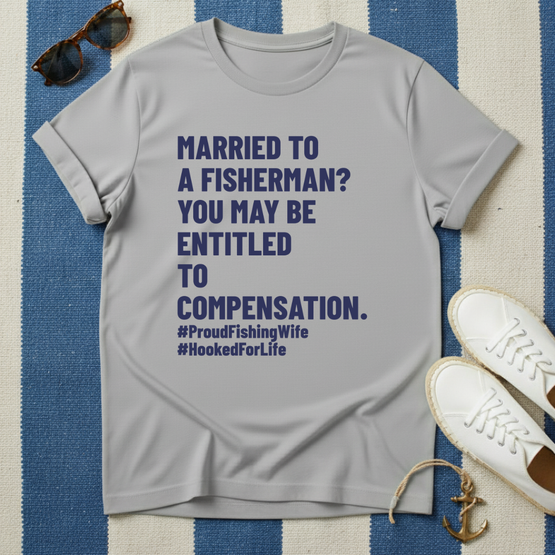 Fisherman Wife T-Shirt