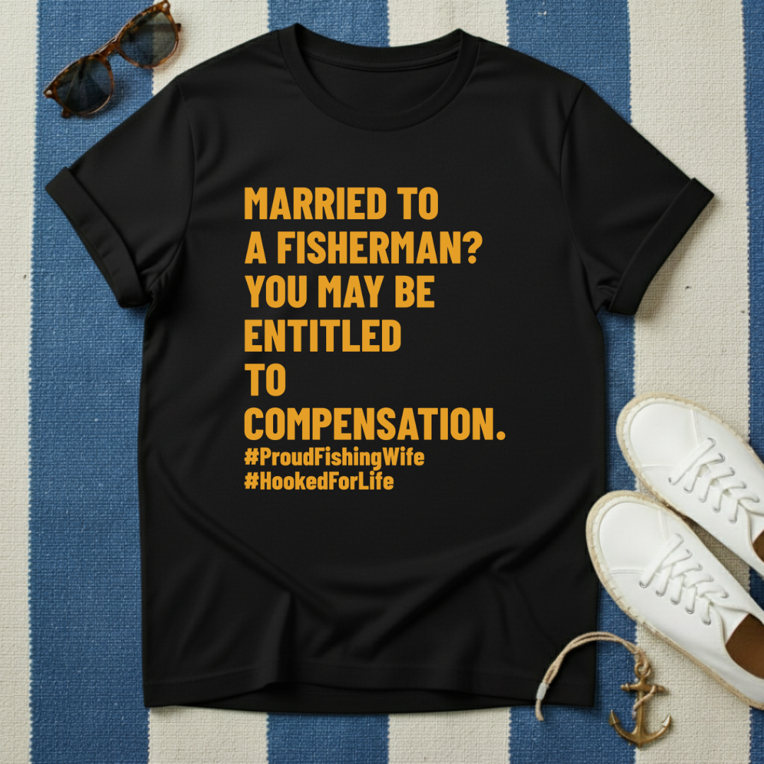 Fisherman Wife T-Shirt