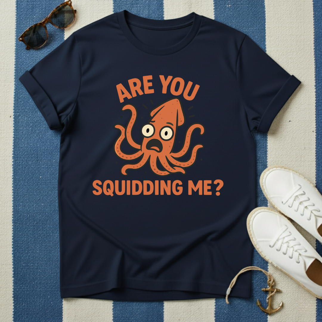 Squidding Me T-Shirt