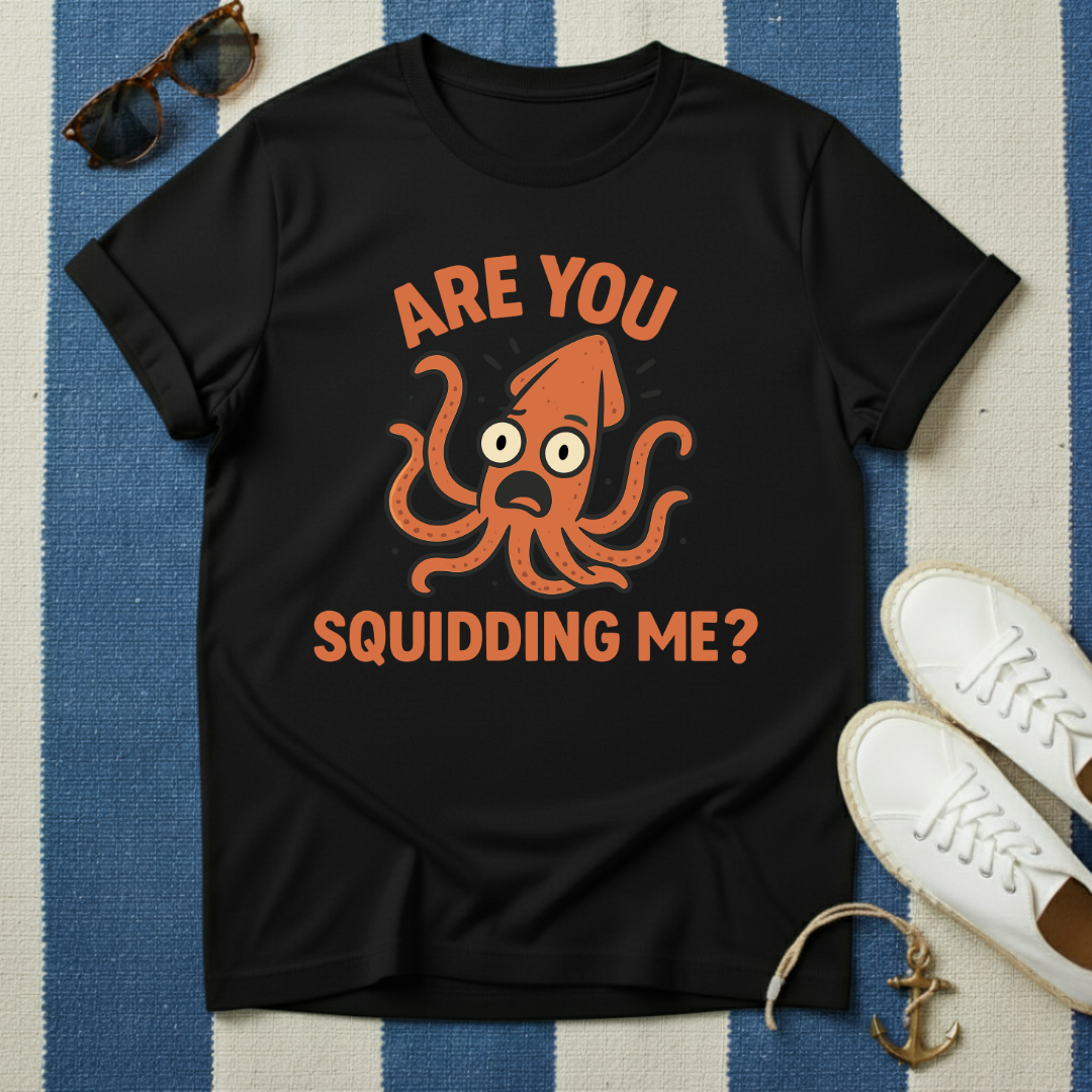 Squidding Me T-Shirt