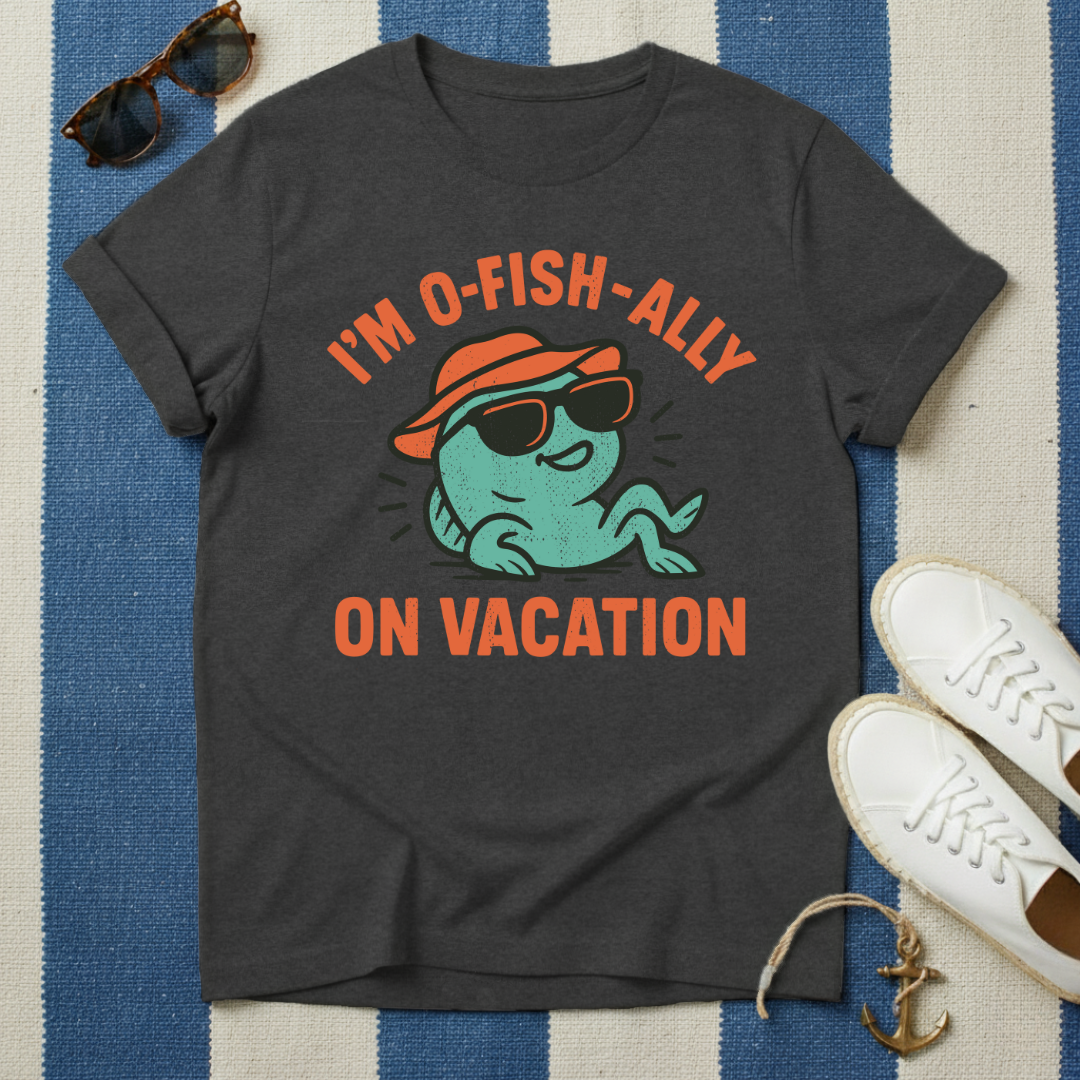 On Vacation T-Shirt