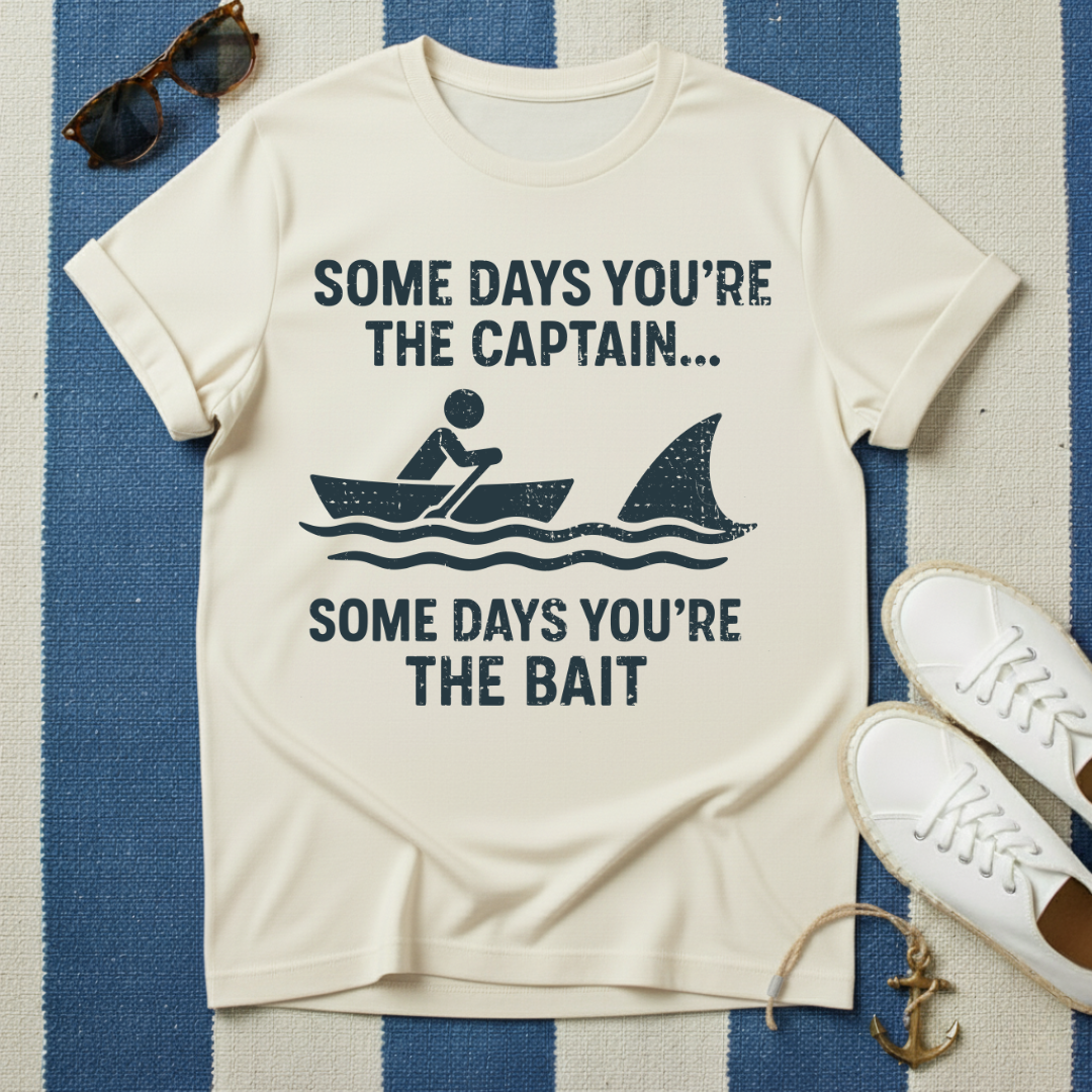 You're The Bait T-Shirt