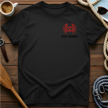 Stay Crabby T-Shirt