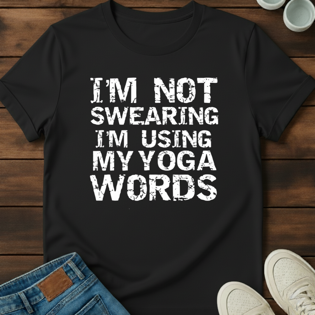 Not Swearing Yoga T-Shirt